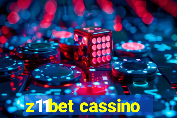 z11bet cassino